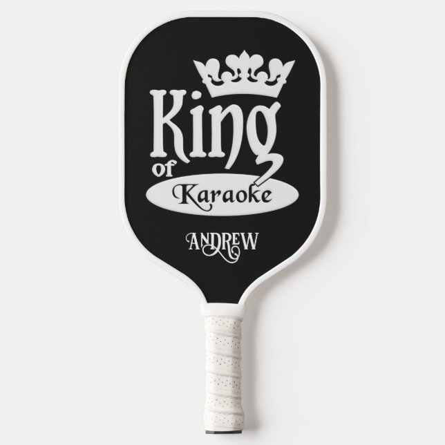 Custom Name King of Karaoke Pickleball Paddle (Front)
