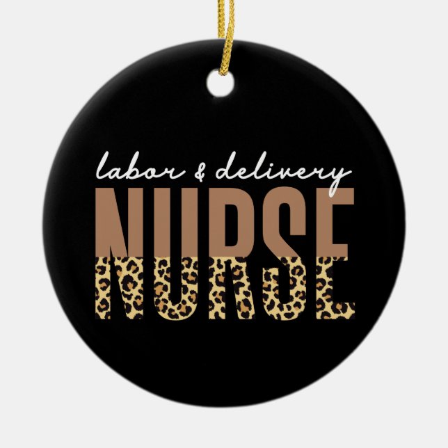 Custom Name Labour and delivery Nurse Cheetah prin Ceramic Tree Decoration (Front)