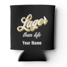 Custom Name Lager than life Beer Bottle Cooler