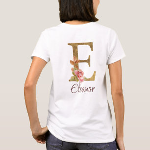 Custom Name Letter E Gold Foil Blush Pink Roses T-Shirt