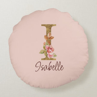 Custom Name Letter I Gold Foil Blush Pink Roses Round Cushion