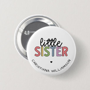 Custom Name Little Sister Cute Personalised  6 Cm Round Badge
