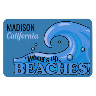 Custom name & location Funny Beach Wave magnet