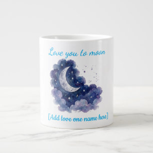 Custom Name Love You to the Moon Watercolor Moon a Large Coffee Mug