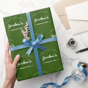 Custom Name Made with Love Green Modern Typography Wrapping Paper