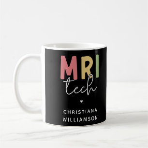 Custom Name MRI Tech   MRI Technologist Gifts Coffee Mug