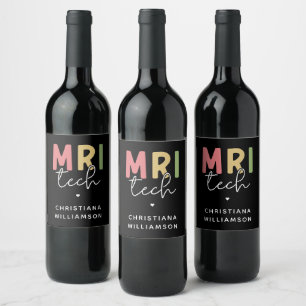 Custom Name MRI Tech   MRI Technologist Gifts Wine Label