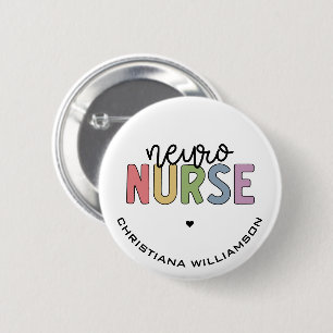 Custom Name Neuro Nurse Neuroscience Nurse Gifts 6 Cm Round Badge