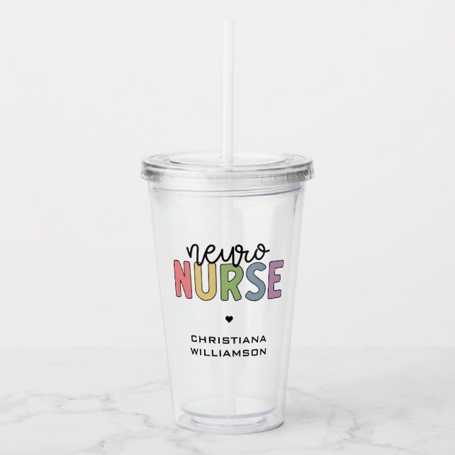Custom Name Neuro Nurse Neuroscience Nurse Gifts Acrylic Tumbler (Front)