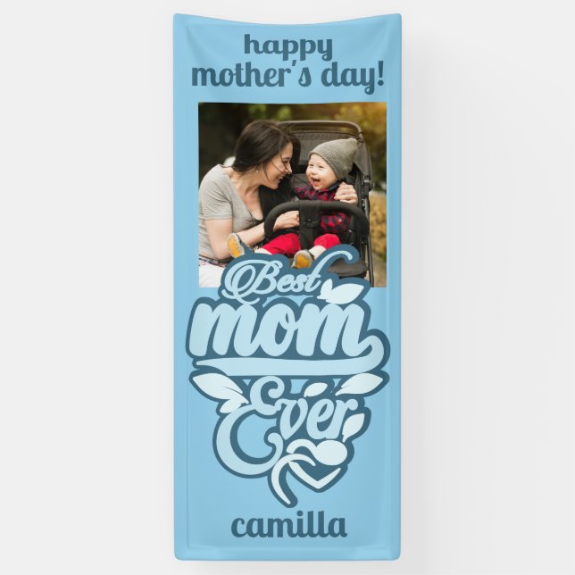 Custom Name & Photo "Best Mum Ever" Banner (Vertical)