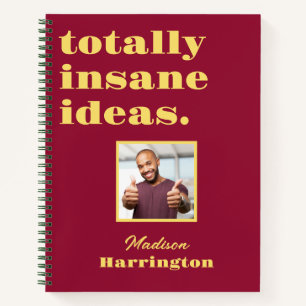 Custom Name & Photo Insane Ideas Notebook