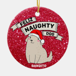 Custom Name Photo Personalized Feliz Naughty Dog Ceramic Tree Decoration