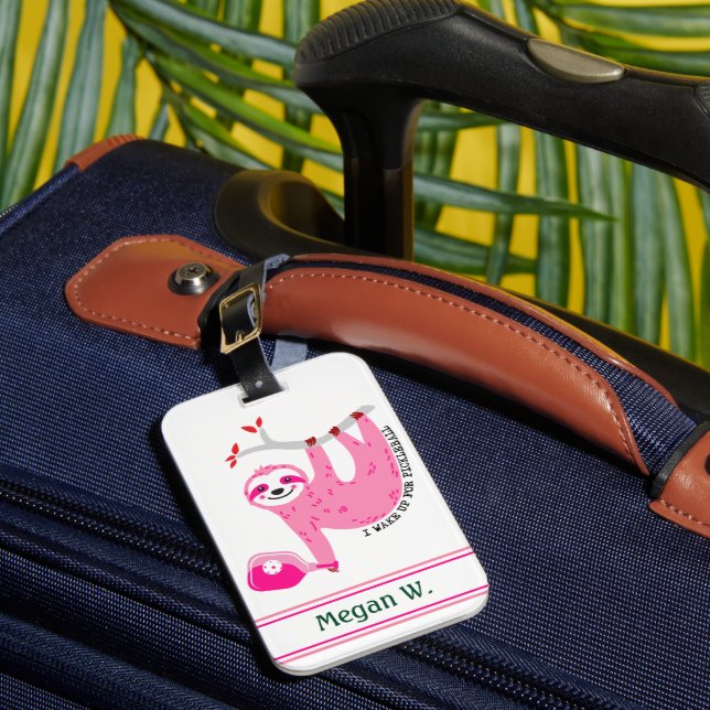 Custom name Pink pickleball sloths 🦥 Luggage Tag (Front Insitu 1)