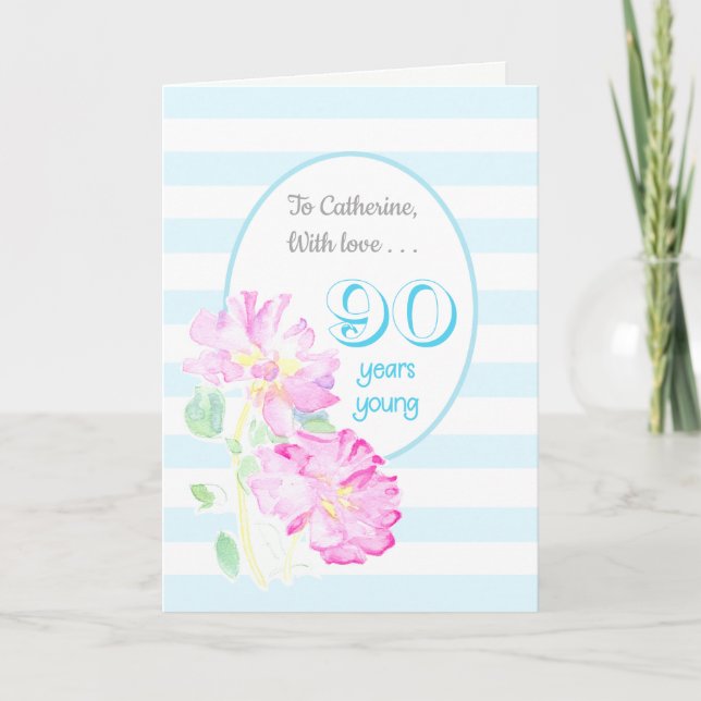 Custom Name Pink Roses and Stripes 90th Birthday Card (Front)