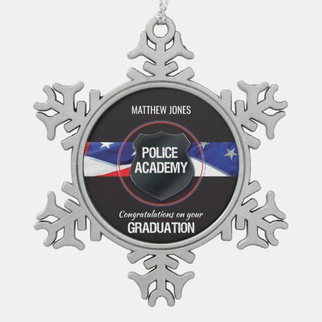 Custom Name, Police Academy Graduation Snowflake Pewter Christmas Ornament (Front)