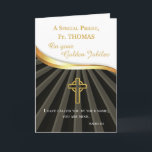 Custom Name Priest Golden Jubilee of Ordination Card<br><div class="desc">Celebrate a golden jubilee with a Priest. This 50th ordination anniversary card features a gold 3D digitally rendered cross and wave line between the black rays on the bottom and the main message on white. Personalise the cards with the Priest’s name.</div>