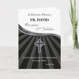 Custom Name Priest Silver Jubilee of Ordination Card