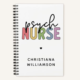 Custom Name Psych Nurse   Psychiatric Nurse Notebook