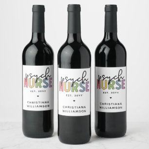 Custom Name Psych Nurse Psychiatric Nurse Wine Label