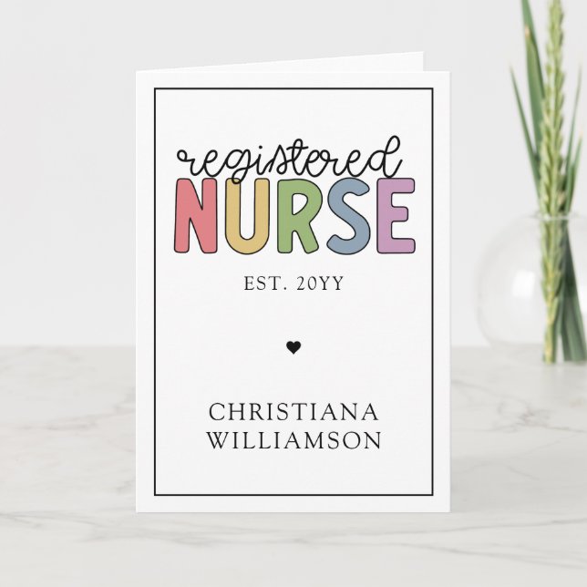 Custom Name Registered Nurse RN Nurse Graduation Card (Front)