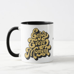 Custom Name Retro "Enjoy Every Moment" Mug
