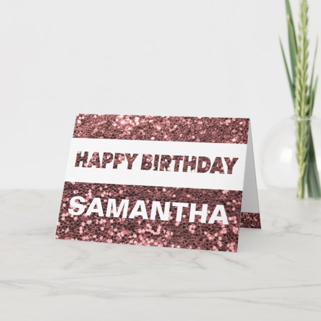 Custom Name Rose Gold Faux Glitter Happy Birthday Card (Front)