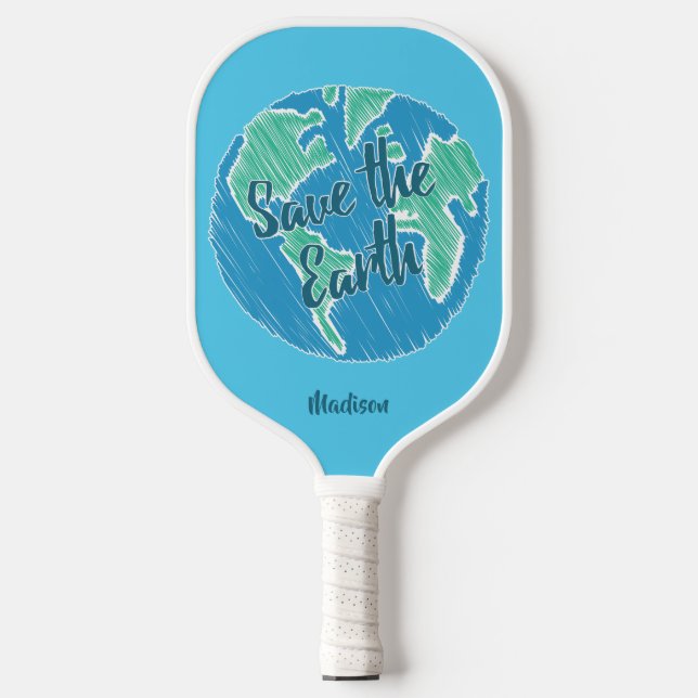 Custom Name Save The Earth Pickleball Paddle (Front)