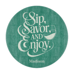 Custom Name Sip, Savour, Enjoy Wine Cutting Board