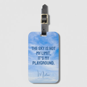 Custom Name Sky Quote Luggage Tag