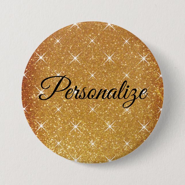 Custom name sparkly gold glitter large pinback 7.5 cm round badge (Front)