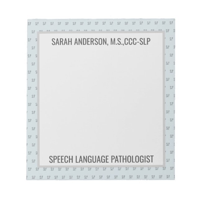 Custom Name Speech language Pathologist SLP  Notep Notepad (Front)
