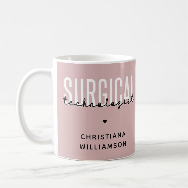 Custom Name Surgical Technologist Med Surg Tech Coffee Mug (Left)