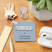 Custom Name Surgical Technologist Med Surg Tech