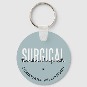 Custom Name Surgical Technologist Med Surg Tech Key Ring