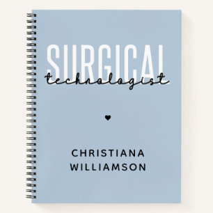 Custom Name Surgical Technologist Med Surg Tech Notebook