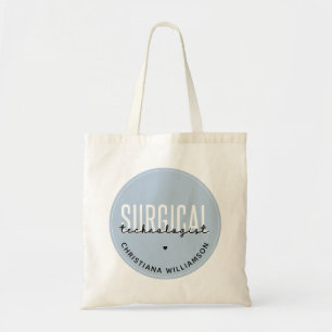 Custom Name Surgical Technologist Med Surg Tech Tote Bag