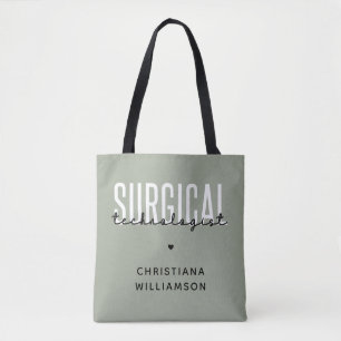 Custom Name Surgical Technologist Med Surg Tech Tote Bag