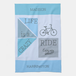Custom Name / Text Life is a Crazy Ride Tea Towel