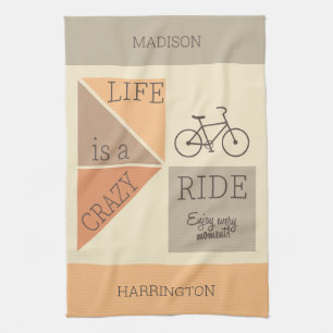 Custom Name / Text Life is a Crazy Ride Tea Towel