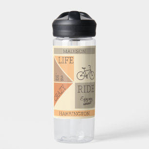Custom Name / Text Life is a Crazy Ride Water Bottle