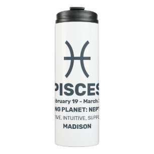 Custom Name / Text Zodiac Sign Pisces Thermal Tumbler