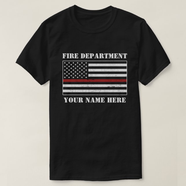 Custom Name Thin Red Line Flag Proud Firefighter T-Shirt (Design Front)