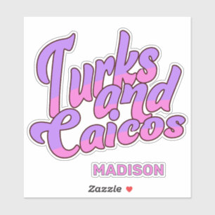 Custom Name Turks and Caicos