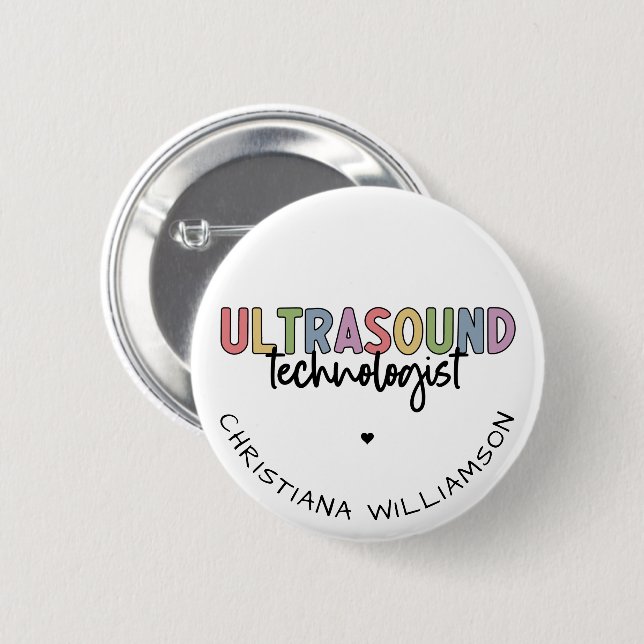 Custom Name Ultrasound Technologist Gifts 6 Cm Round Badge (Front & Back)