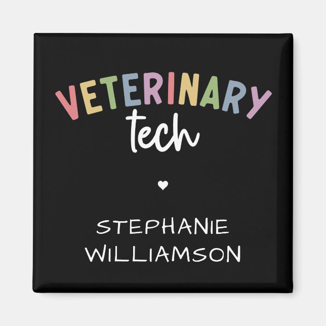 Custom Name Veterinary Tech | Vet Technician Magnet (Front)