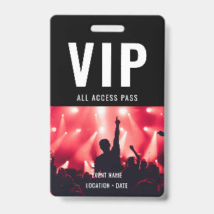 Custom Name VIP All Access Pass Concert ID Badge