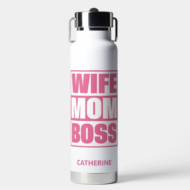 Custom Name Wife - Mum - Boss Water Bottle (Front)