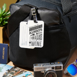 Custom name Wine Quote Luggage Tag