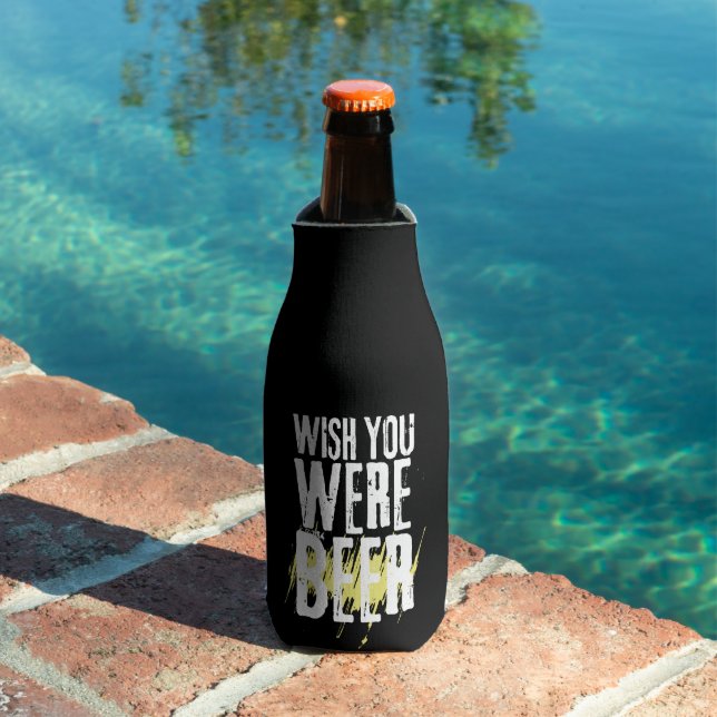 Custom Name Wish you were Beer Funny Bottle Cooler (In Situ Pool)