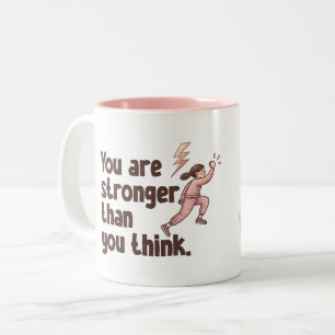 Custom Name You Are Stronger Than You Think Mug